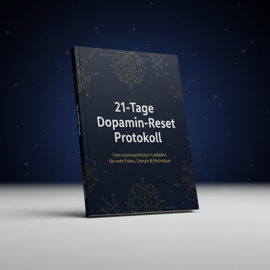 21-Tage Dopamin-Reset: Das einzige Protokoll, das dein Gehirn auf Erfolg programmiert.